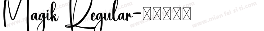 Magik Regular字体转换